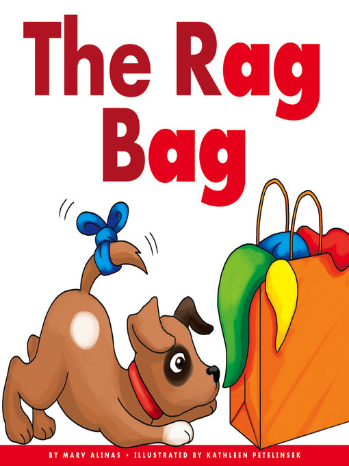 Title details for The Rag Bag by Marv Alinas - Available
